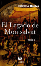 LEGADO DE MONTSALVAT TOMO II, EL