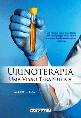 URINOTERAPIA UMA VISO TERAPUTICA