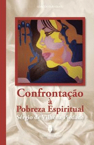 CONFRONTA��O � POBREZA ESPIRITUAL
