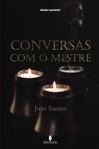 CONVERSAS COM O MESTRE