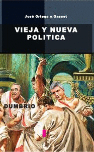 VIEJA Y NUEVA POLITICA