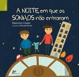 A NOITE EM QUE OS SONHOS N�O ENTRARAM