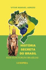 HISTRIA SECRETA DO BRASIL