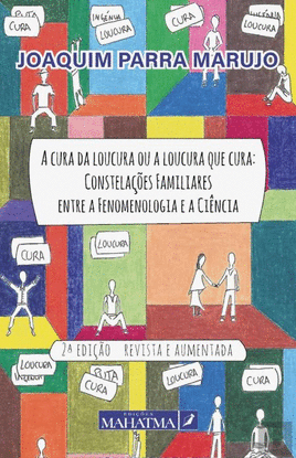 A CURA DA LOUCURA OU A LOUCURA QUE CURA