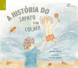 HIST�RIA DO SAPATO E DA COLHER, A
