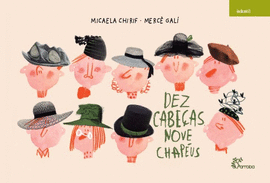 DEZ CABEAS NOVE CHAPUS