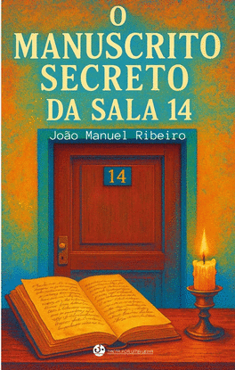 O MANUSCRITO SECRETO DA SALA 14