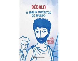 D�DALO, O MAIOR INVENTOR DO MUNDO