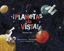 PLANETAS A LA VISTA !