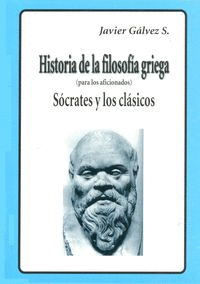 HISTORIA DE LA FILOSOFA GRIEGA-2 SCRATES Y LOS CLSICOS