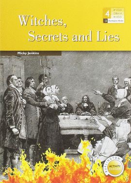WITCHES SECRETS AND LIES 4�ESO