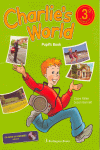 CHARLIE'S WORLD 3 PUPIL'S BOOK + SONG CD AUDIO