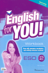 ENGLISH FOR YOU  2 . ESO   WORKBOOK   **BURLINGTON **