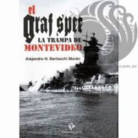 EL GRAF SPEE LA TRAMPA DE MONTEVIDEO