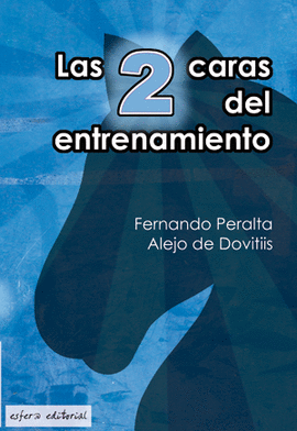 LAS DOS CARAS DEL ENTRENAMIENTO