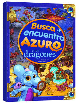 BUSCA Y ENCUENTRA. AZURO Y LOS DRAGONES