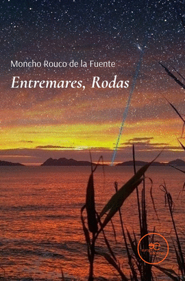 ENTREMARES, RODAS