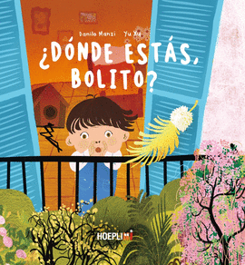 �D�NDE EST�S, BOLITO?