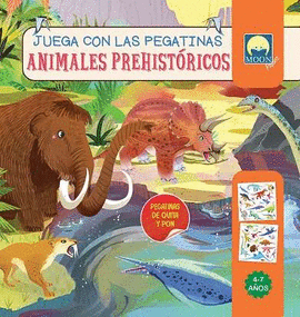 ANIMALES PREHISTRICOS. JUEGA CON LAS PEGATINAS