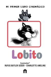 LOBITO MI PRIMER LIBRO CINEMAGICO