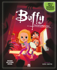 BUFFY, CAZAVAMPIROS. EL CUENTO ILUSTRADO OFICIAL