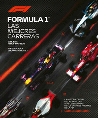 FORMULA 1. LAS MEJORES CARRERAS