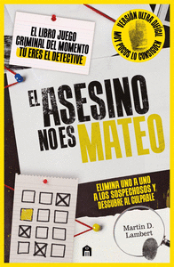 EL ASESINO NO ES MATEO (NIVEL EXPERTO)