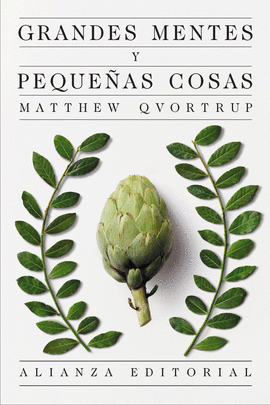 GRANDES MENTES Y PEQUE�AS COSAS