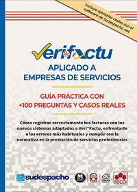 VERI*FACTU APLICADO A EMPRESAS DE SERVICIOS GUIA PRACTICA CON +100 PREGUNTAS