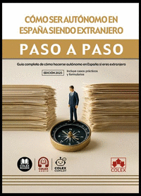 COMO SER AUTONOMO EN ESPA�A SIENDO EXTRANJERO PASO A PASO