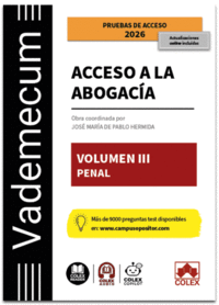 VADEMECUM ACCESO A LA ABOGACIA VOLUMEN III PARTE ESPECIFICA