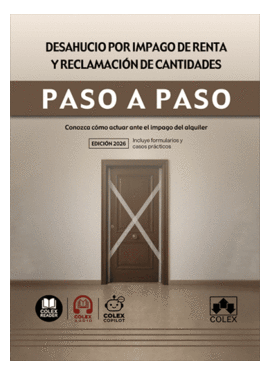 DESAHUCIO POR IMPAGO DE RENTA Y RECLAMACI�N DE CANTIDADES. PASO A PASO