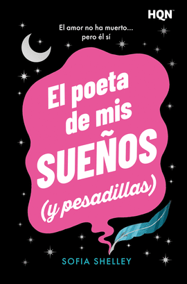 EL POETA DE MIS SUE�OS (Y PESADILLAS)