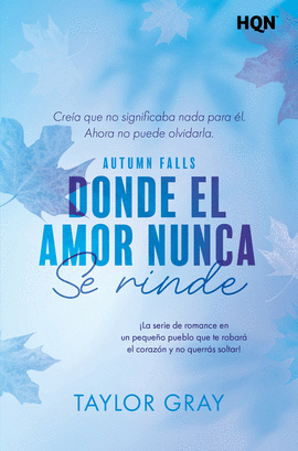 DONDE EL AMOR NUNCA SE RINDE