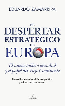 EL DESPERTAR ESTRAT�GICO DE EUROPA