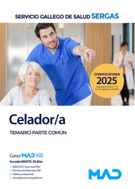 CELADOR/A SERGAS 2025 SERVICIO GALLEGO DE SALUD TEMARIO PARTE COM�N