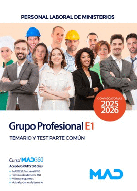 TEMARIO Y TEST PARTE COM�N GRUPO PROFESIONAL E1. PERSONAL LABORAL DE MINISTERIOS
