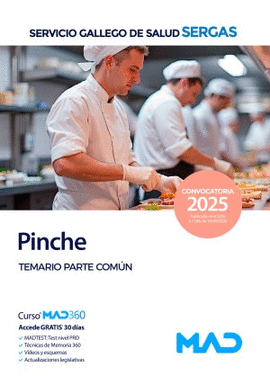 PINCHE. SERVICIO GALLEGO DE SALUD (SERGAS) 2025. TEMARIO PARTE COM�N