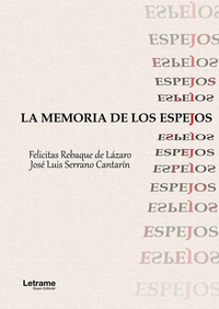 LA MEMORIA DE LOS ESPEJOS