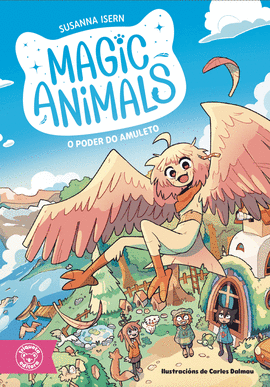 MAGIC ANIMALS. O PODER DO AMULETO