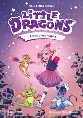 LITTLE DRAGONS 1. PETITS DRACS MGICS