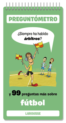 SIEMPRE HA HABIDO RBITROS