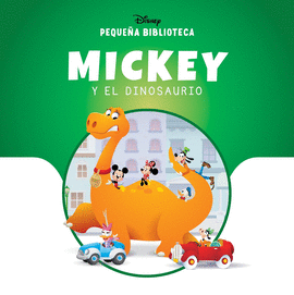 PEQUEA BIBLIOTECA DISNEY. MICKEY Y EL DINOSAURIO