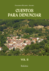 CUENTOS PARA DENUNCIAR (VOL. II)