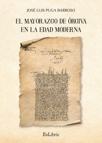 EL MAYORAZGO DE �RGIVA EN LA EDAD MODERNA