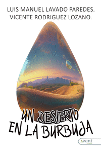 UN DESIERTO EN LA BURBUJA