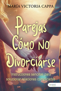 PAREJAS CMO NO DIVORCIARSE