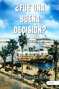 FUE UNA BUENA DECISIN?