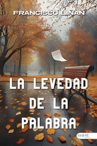 LA LEVEDAD DE LA PALABRA