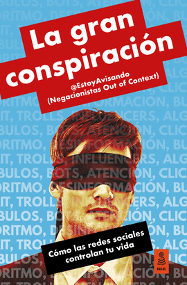 LA GRAN CONSPIRACIN